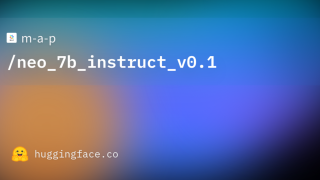 m-a-p/neo_7b_instruct_v0.1