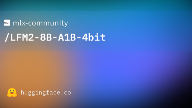 mlx-community/LFM2-8B-A1B-4bit