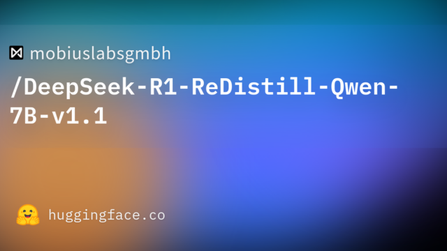mobiuslabsgmbh/DeepSeek-R1-ReDistill-Qwen-7B-v1.1