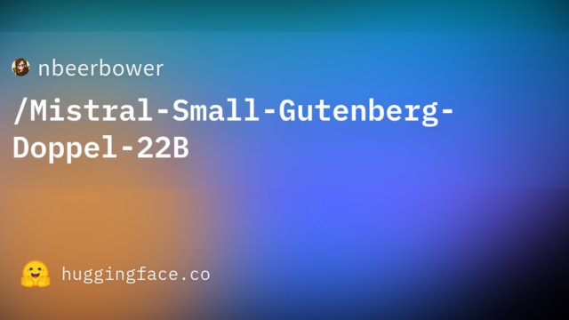 nbeerbower/Mistral-Small-Gutenberg-Doppel-22B