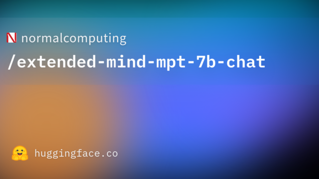 normalcomputing/extended-mind-mpt-7b-chat