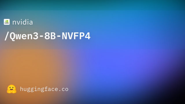 nvidia/Qwen3-8B-NVFP4