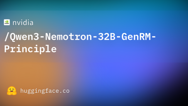 nvidia/Qwen3-Nemotron-32B-GenRM-Principle