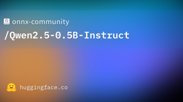 onnx-community/Qwen2.5-0.5B-Instruct