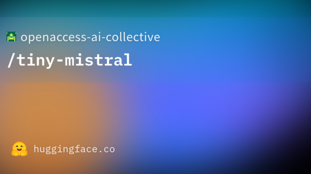 openaccess-ai-collective/tiny-mistral