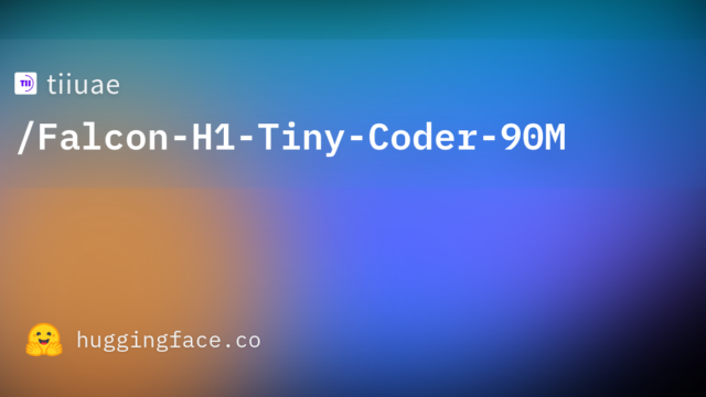 tiiuae/Falcon-H1-Tiny-Coder-90M