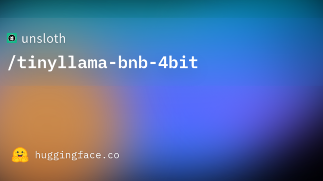 unsloth/tinyllama-bnb-4bit