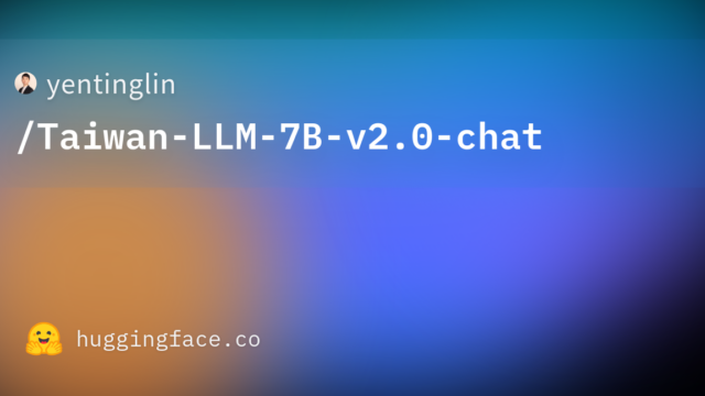 yentinglin/Taiwan-LLM-7B-v2.0-chat
