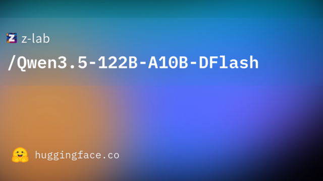 z-lab/Qwen3.5-122B-A10B-DFlash