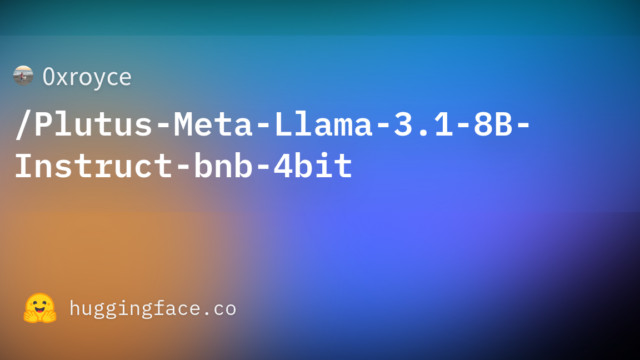 0xroyce/Plutus-Meta-Llama-3.1-8B-Instruct-bnb-4bit