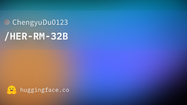 ChengyuDu0123/HER-RM-32B