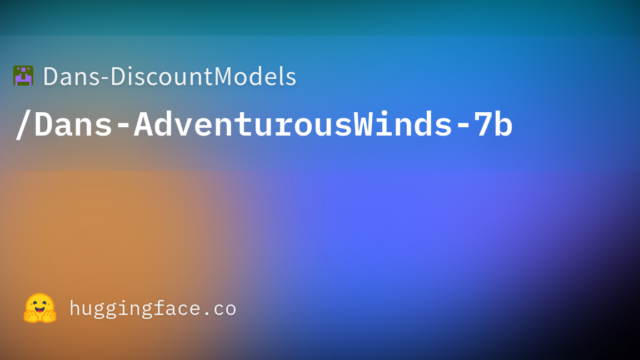 Dans-DiscountModels/Dans-AdventurousWinds-7b