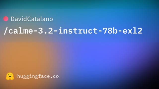 DavidCatalano/calme-3.2-instruct-78b-exl2