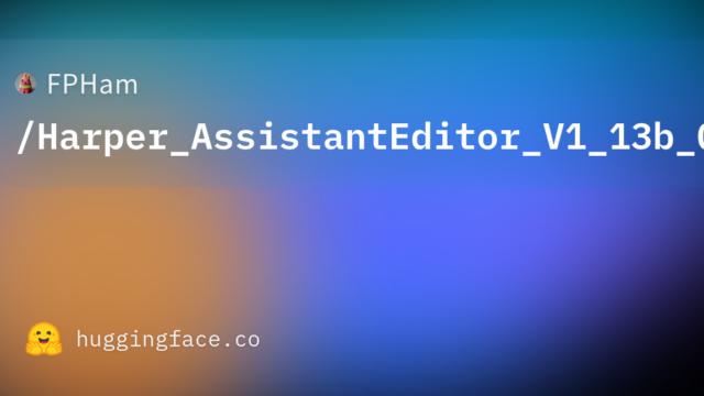 FPHam/Harper_AssistantEditor_V1_13b_GPTQ