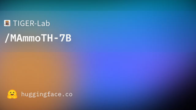 TIGER-Lab/MAmmoTH-7B