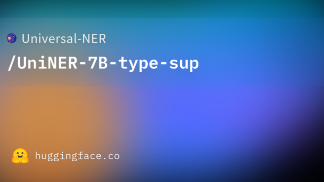 Universal-NER/UniNER-7B-type-sup