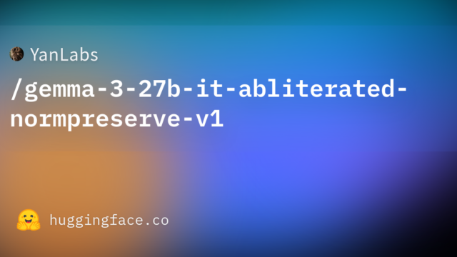 YanLabs/gemma-3-27b-it-abliterated-normpreserve-v1