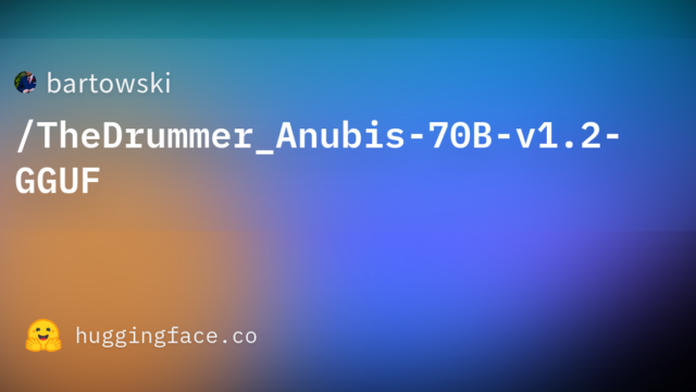 bartowski/TheDrummer_Anubis-70B-v1.2-GGUF