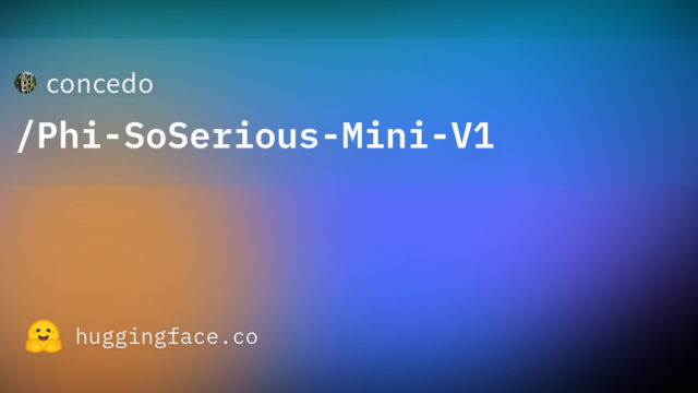 concedo/Phi-SoSerious-Mini-V1