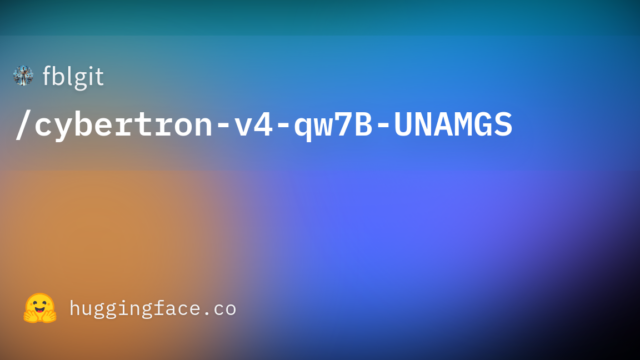 fblgit/cybertron-v4-qw7B-UNAMGS
