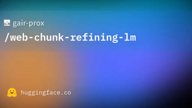 gair-prox/web-chunk-refining-lm