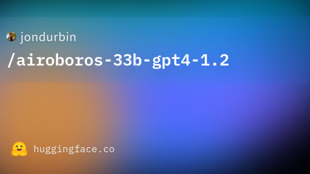 jondurbin/airoboros-33b-gpt4-1.2