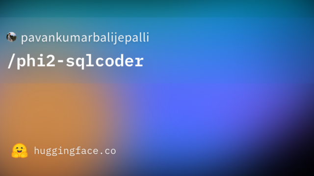 pavankumarbalijepalli/phi2-sqlcoder