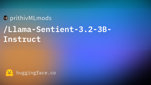 prithivMLmods/Llama-Sentient-3.2-3B-Instruct