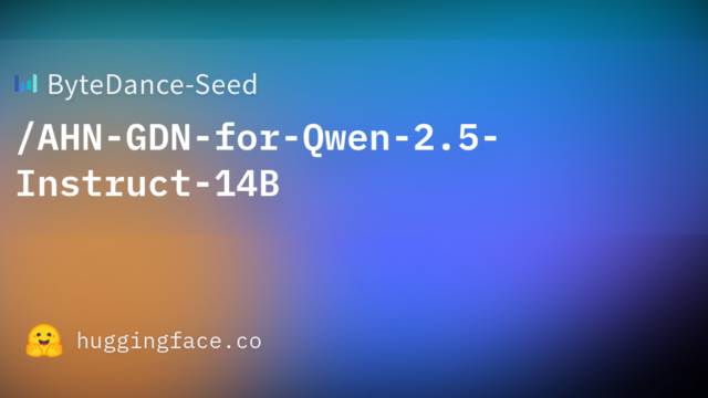 ByteDance-Seed/AHN-GDN-for-Qwen-2.5-Instruct-14B