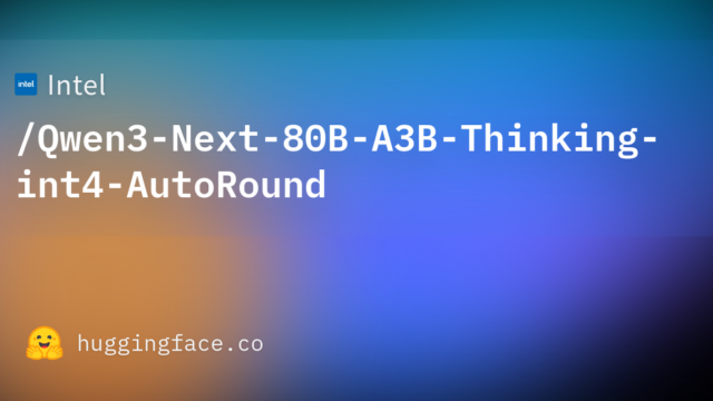 Intel/Qwen3-Next-80B-A3B-Thinking-int4-AutoRound