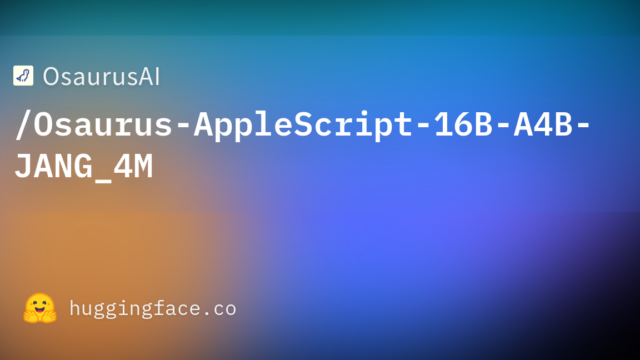 OsaurusAI/Osaurus-AppleScript-16B-A4B-JANG_4M