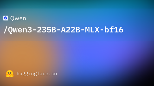 Qwen/Qwen3-235B-A22B-MLX-bf16
