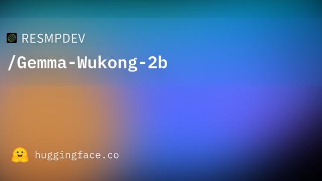 RESMPDEV/Gemma-Wukong-2b