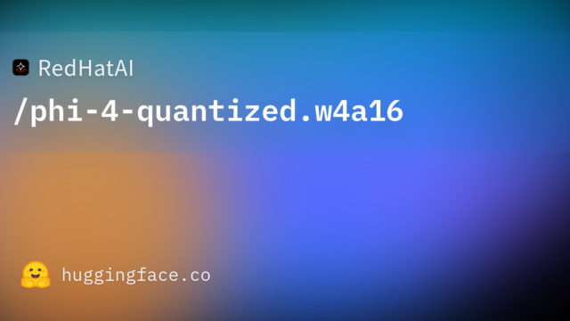 RedHatAI/phi-4-quantized.w4a16
