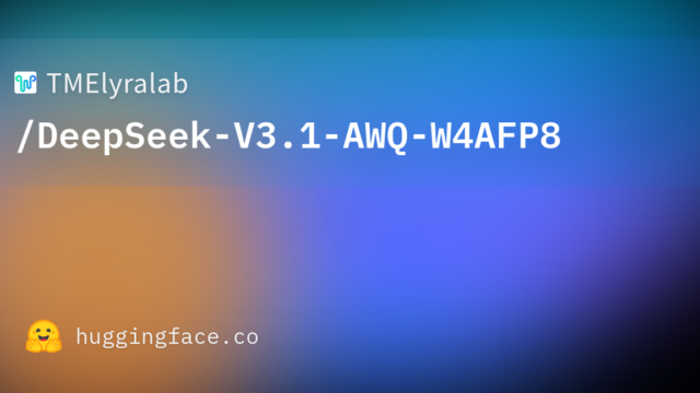 TMElyralab/DeepSeek-V3.1-AWQ-W4AFP8