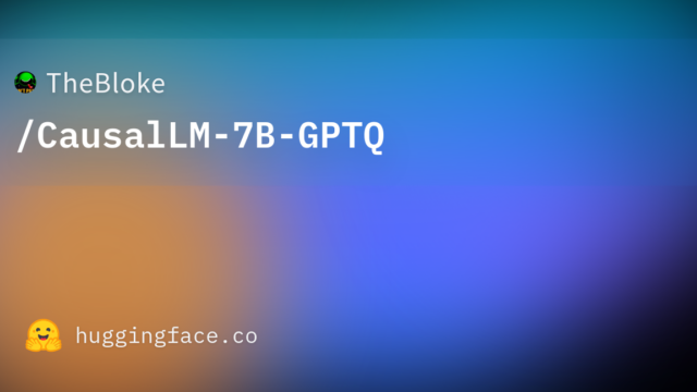 TheBloke/CausalLM-7B-GPTQ