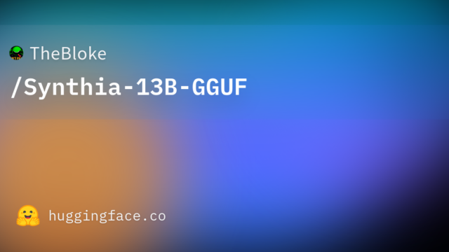 TheBloke/Synthia-13B-GGUF