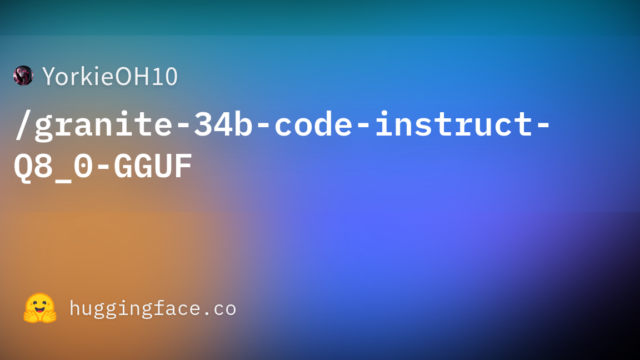 YorkieOH10/granite-34b-code-instruct-Q8_0-GGUF