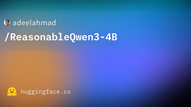 adeelahmad/ReasonableQwen3-4B