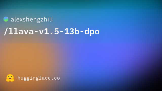 alexshengzhili/llava-v1.5-13b-dpo