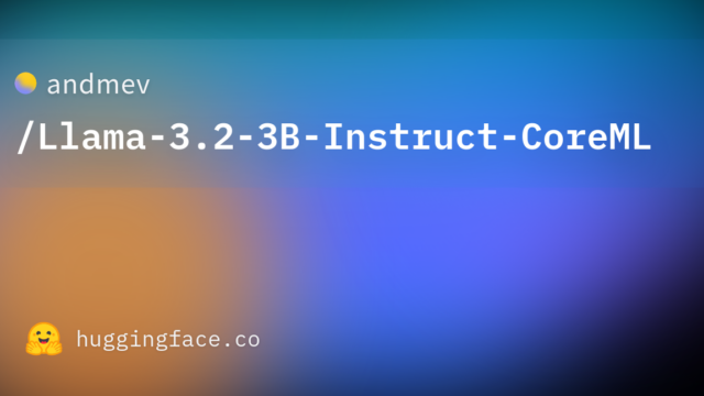 andmev/Llama-3.2-3B-Instruct-CoreML