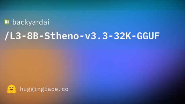 backyardai/L3-8B-Stheno-v3.3-32K-GGUF