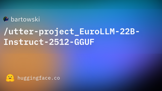 bartowski/utter-project_EuroLLM-22B-Instruct-2512-GGUF