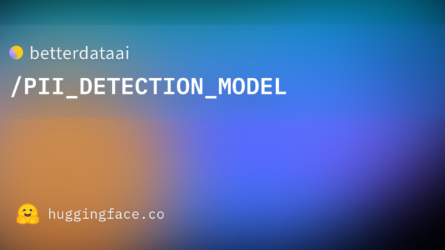 betterdataai/PII_DETECTION_MODEL