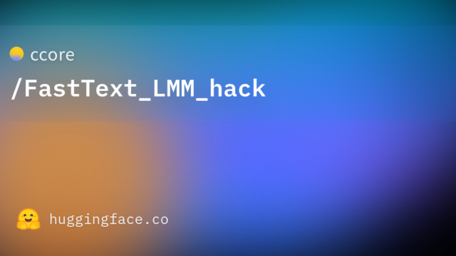 ccore/FastText_LMM_hack