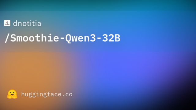 dnotitia/Smoothie-Qwen3-32B