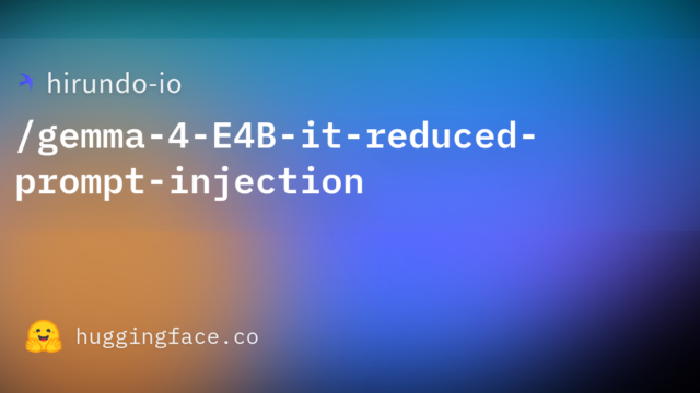 hirundo-io/gemma-4-E4B-it-reduced-prompt-injection