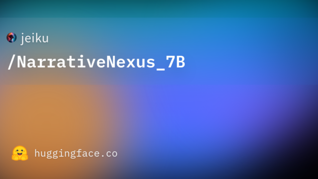jeiku/NarrativeNexus_7B