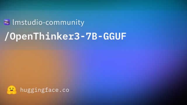 lmstudio-community/OpenThinker3-7B-GGUF