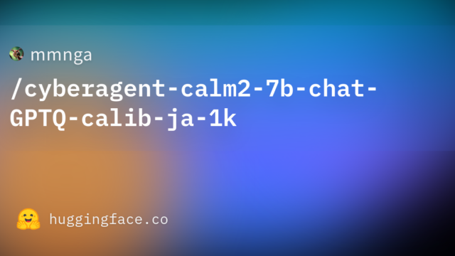 mmnga/cyberagent-calm2-7b-chat-GPTQ-calib-ja-1k